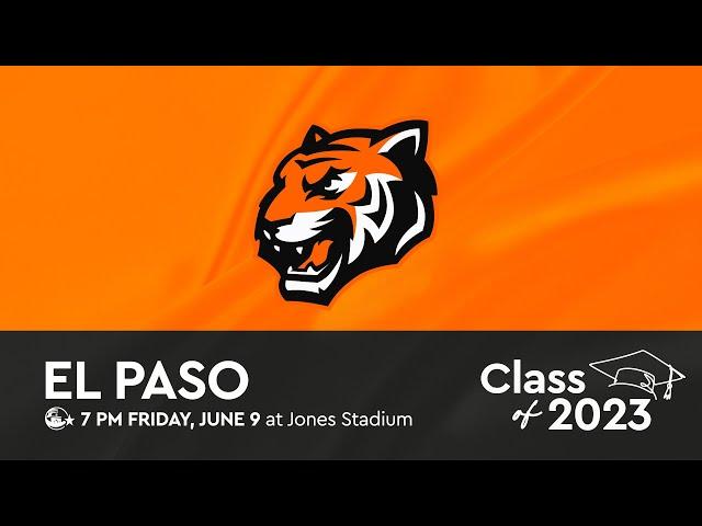 El Paso High School 2023 Graduation