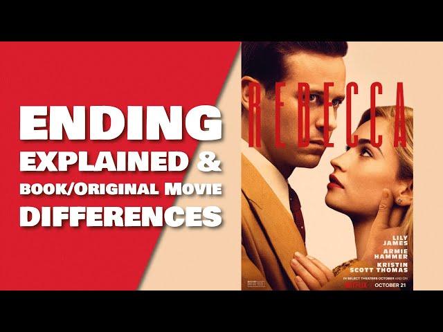 Rebecca Ending Explained & Differences To The Book / Alfred Hitchcock Movie (Rebecca 2020 Netflix)