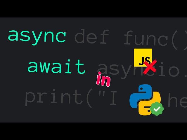 asyncio in Python - Async/Await