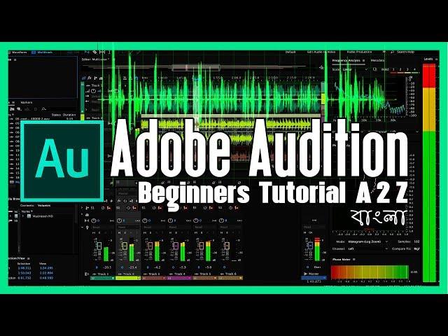 How To Adobe Audition CC 2018 | Basic Audio Editing Tutorial for Beginners