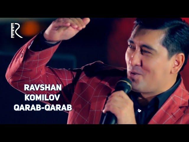 Ravshan Komilov - Qarab-qarab | Равшан Комилов - Караб-караб #UydaQoling