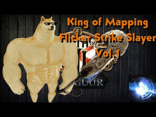 [POE 3.25 Settlers] King of Mapping _ Flicker Strike Slayer _ Begins!