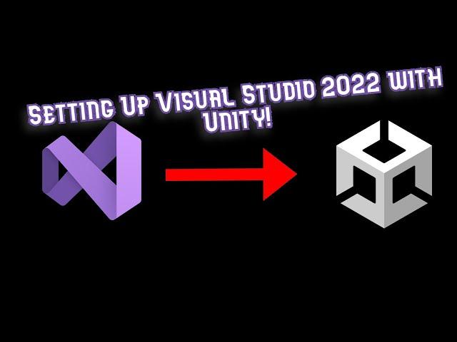 How to Setup Visual Studio Community With Unity!