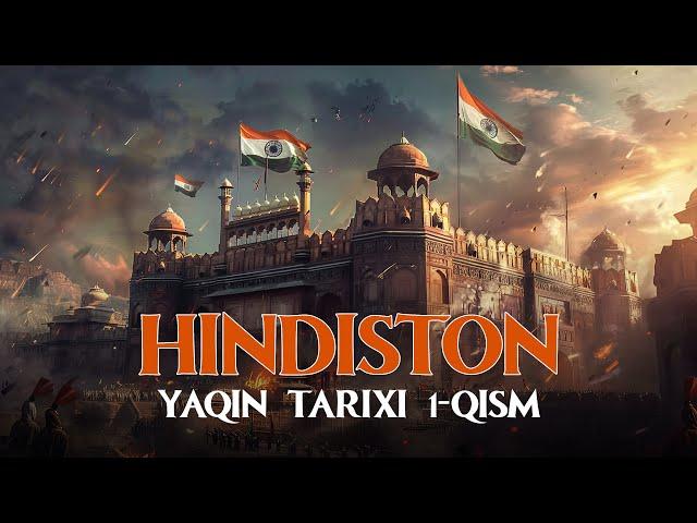 Hindiston tarixi | Hindiston davlatining yaqin tarixi 1-dars | Ustoz Abdulloh Zufar