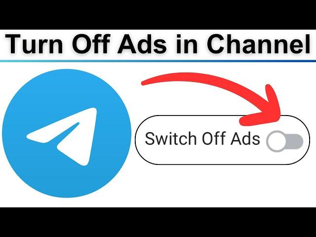 How to Turn Off Ads in Telegram Channel