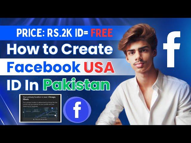 How To Create USA Confirm Location ID on Facebook in Pakistan #earnogram