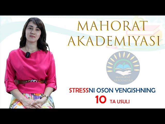 Stressni yengishning 10 ta samarali usuli