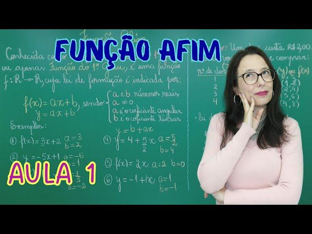 FUNÇÃO AFIM | FUNÇÃO DO 1º GRAU | LEI DE FORMAÇÃO | AULA 1  -  Professora Angela Matemática