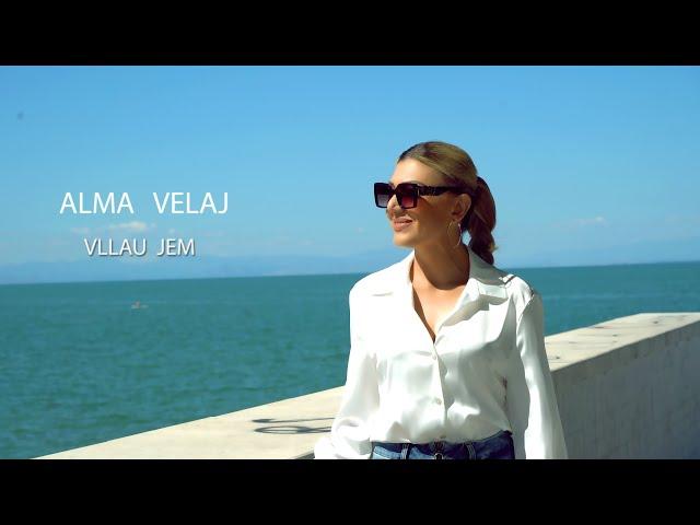 Alma Velaj -Vllau  Jem  ( Official video 4K )