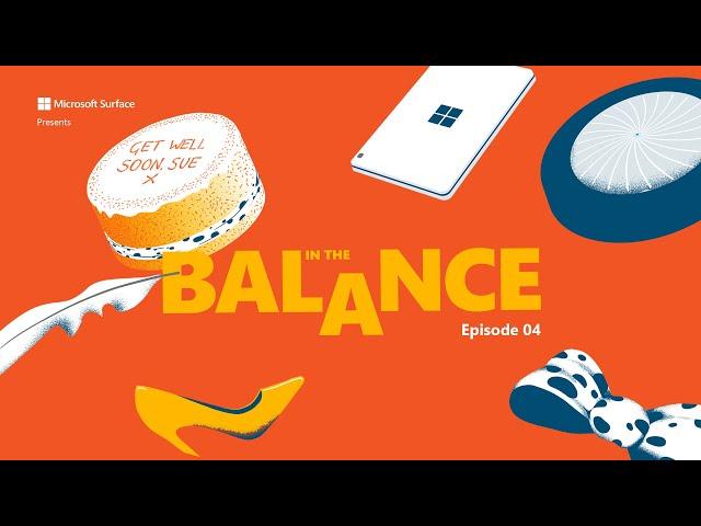 In The Balance Ep 4: Who is Gary? - Lily Frazer, Alexandra Moen, Amit Shah, Seb Cardinal