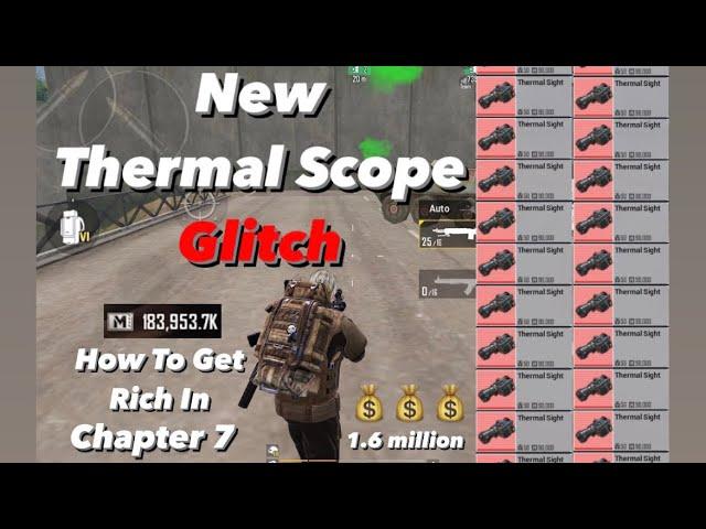 New Unlimited Thermal Scope Glitch, Infinite Money glitch CHAPTER 7 / PUBG METRO ROYALE