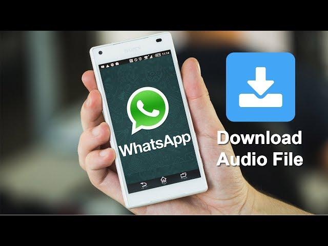 How to save Audio file from Whatsapp very easy