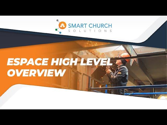 eSPACE High Level Overview