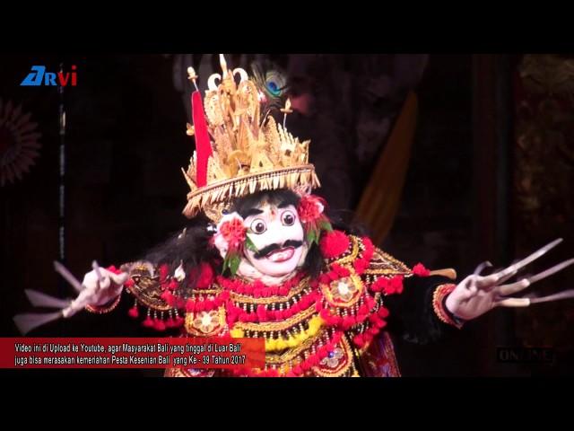 Tari Jauk Durga Manis, Duta Kota Denpasar - Pesta Kesenian Bali 2017