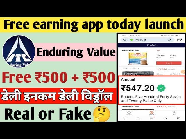 Enduring value earning app||Enduring value app daily bonus ₹500||Enduring value app real or fake||