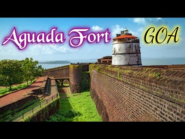 Aguada Fort Goa Story and History