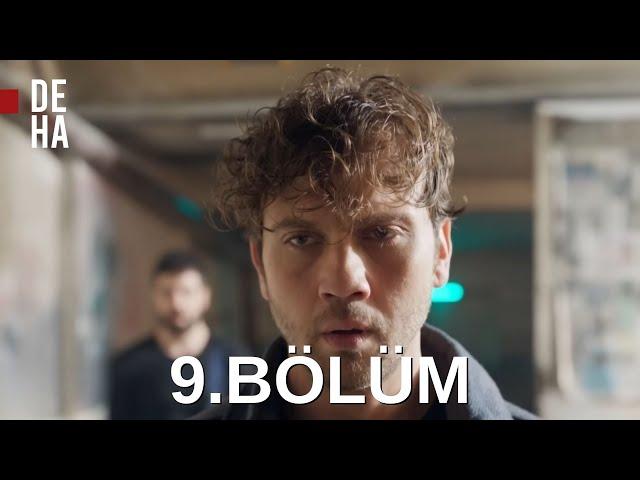 Deha 9. Bölüm (Full İzle)