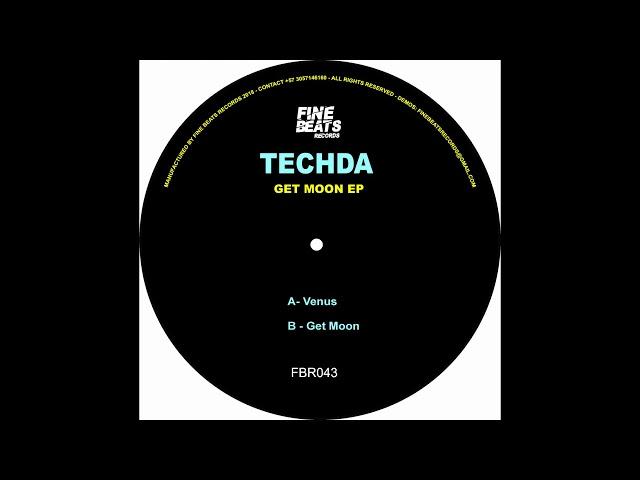 Techda - Get Moon (Original Mix)