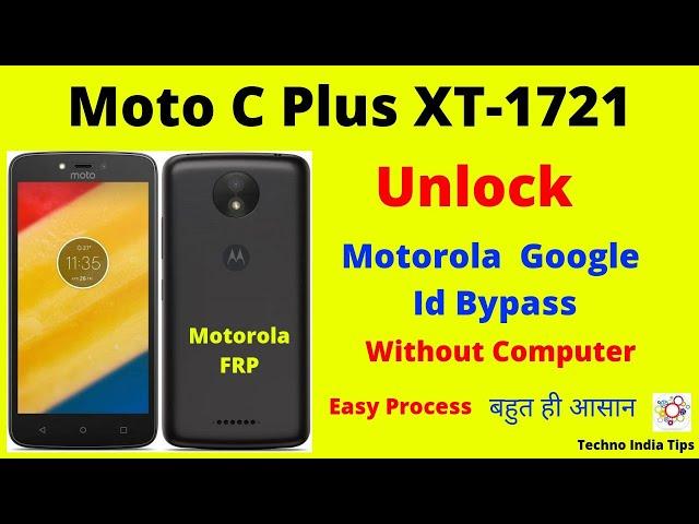 Motorola XT1721 FRP | XT1723 | Moto C Plus Gmail Bypass |  Motorola - Moto C Plus Google ID Remove