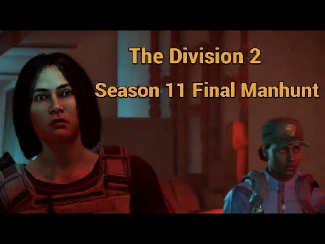 The Division 2 season 11 manhunt "Auntie" & Stovepipe Final mission