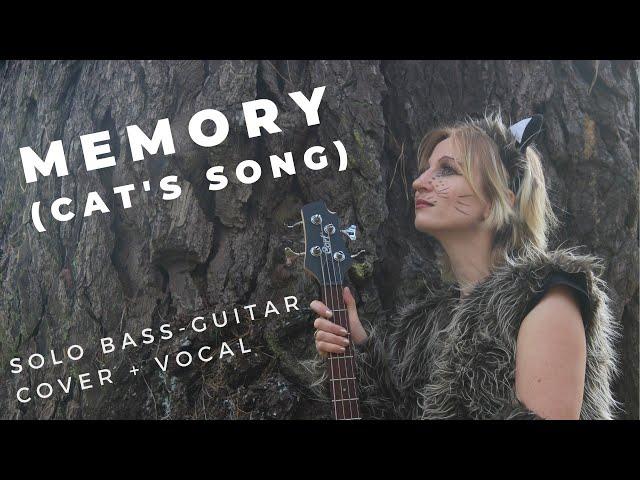 Memory (Cats musical) - Bass guitar + vocal cover