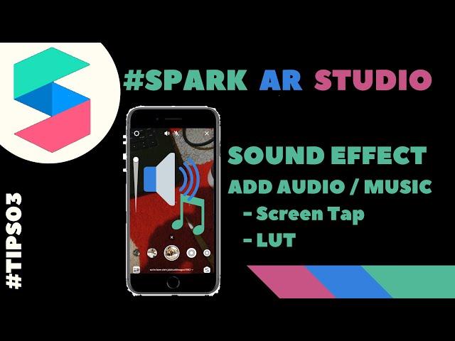 SPARK AR TUTORIAL: HOW TO ADD AUDIO / MUSIC TO SPARK AR STUDIO