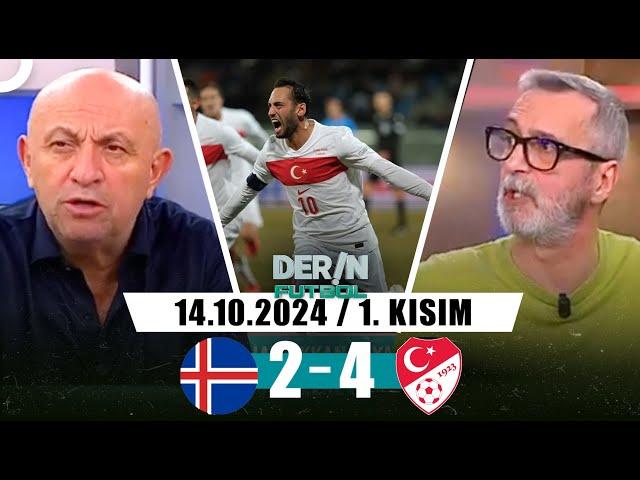 Derin Futbol 14 Ekim 2024 1. Kısım