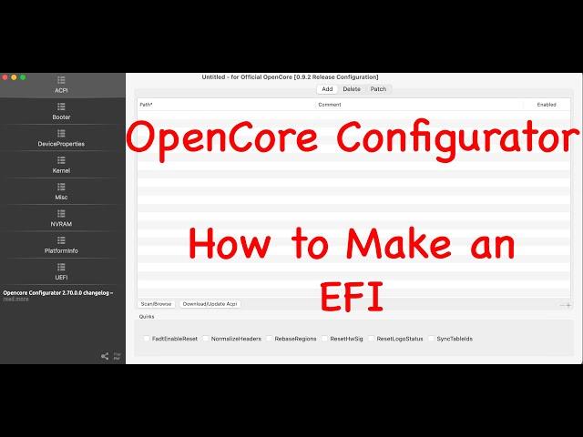 OpenCore Configurator - How to Make an EFI