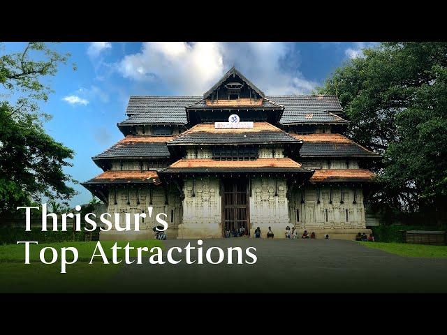 Find Out The Best Tourist Destinations in Thrissur | Kerala Tourism #DreamDestinations