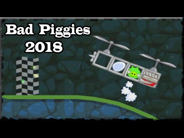 BAD PIGGIES 2018 Flight In The Night Levels 1 To 12 levels