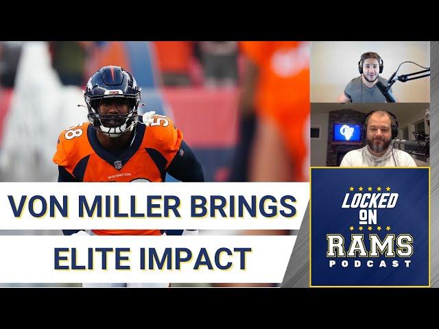 Los Angeles Rams Von Miller Trade Breakdown And Defensive Improvement + Ceiling | Locked On Rams