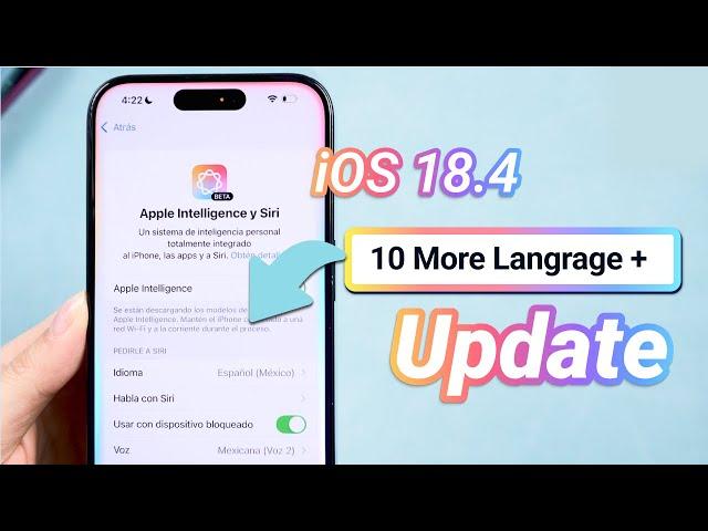 iOS 18.4 Beta 1 Download! – How to Use Apple Intelligence in Spanish, French, Italian, Portuguese...