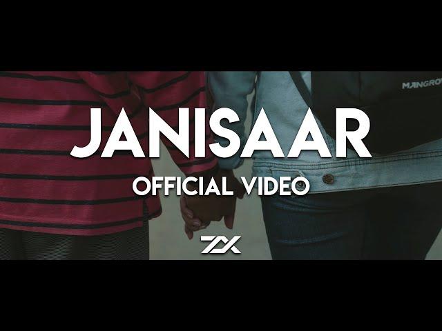 ZelliX & Abhinav Verma - Janisaar (Official Music Video)