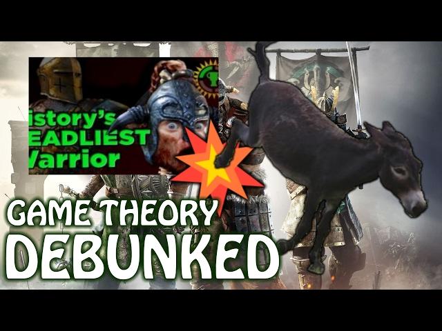 Game Theory's For Honor Video DEBUNKED By A Triggered Donkey