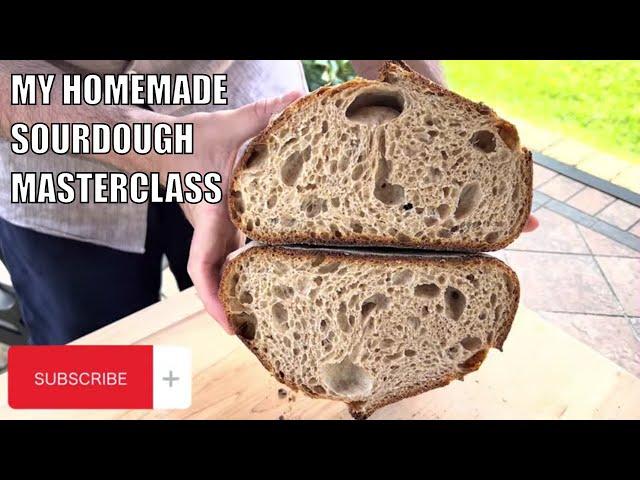 My Homemade Sourdough Bread Masterclass