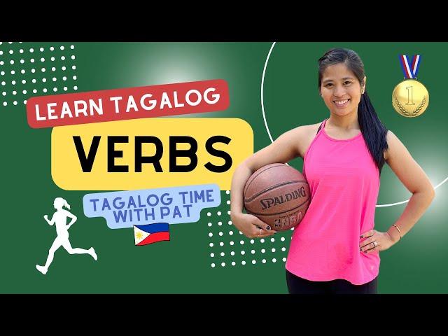 Learn Tagalog VERBS | How to Speak Filipino | Tagalog Lesson | Philippines