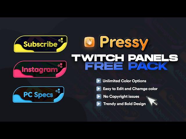 Pressy Twitch Panels Pack - Free Photoshop template 2021