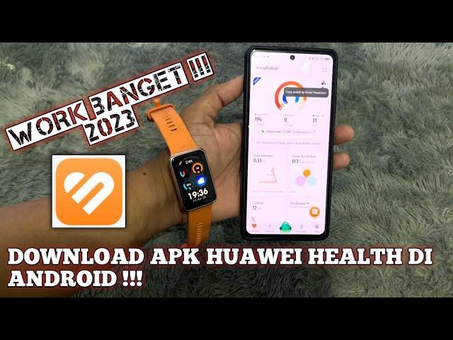 Cara Download & Install Aplikasi Huawei Health Di Play Store | Work it | 2023