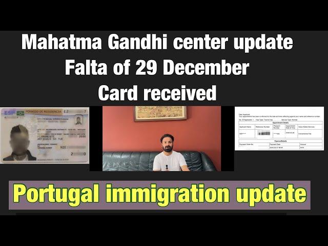 Portugal immigration update / Mahatma Gandhi center falta and card update / aima cleared cases