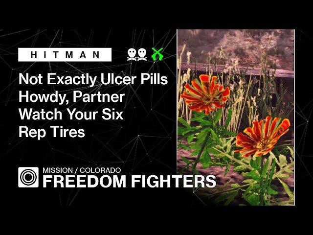 HITMAN | Colorado | Freedom Fighters — Watch Your Six, Howdy Partner, Rep Tires