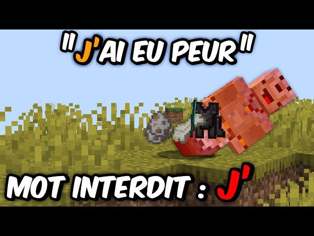 Minecraft mais Si je dis ce mot je MEURS !