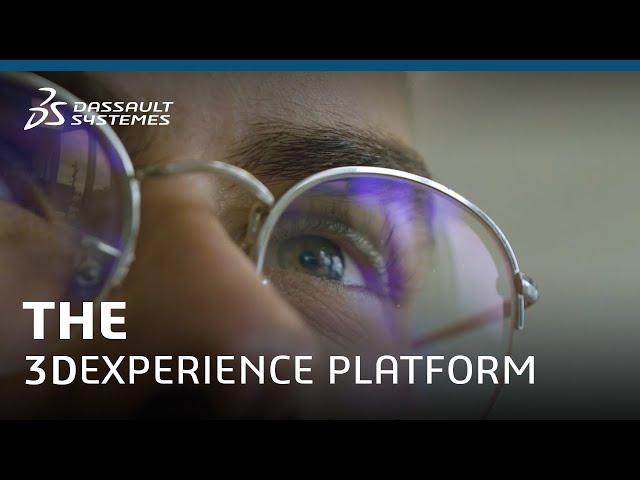 The 𝟯𝗗EXPERIENCE Platform