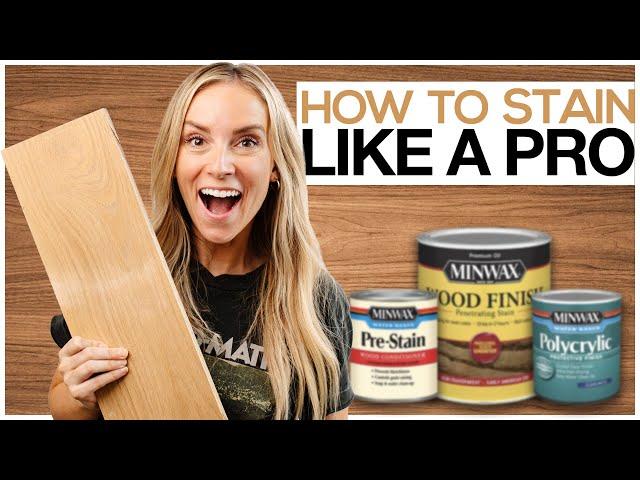 How to Stain Like a Pro | DIY 101