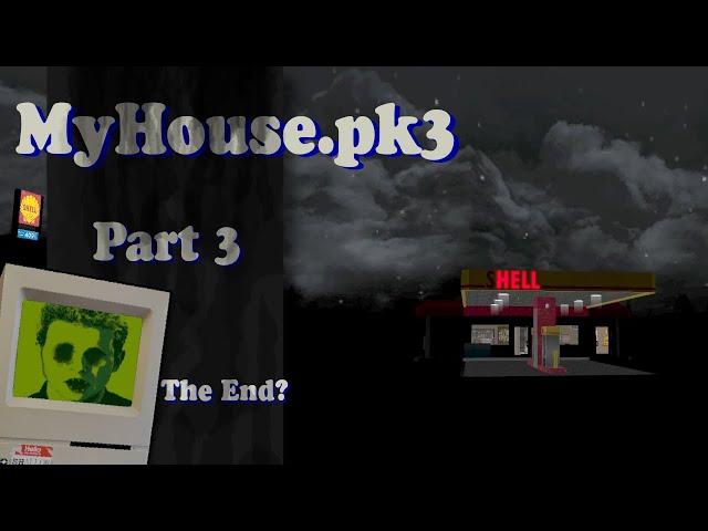 MyHouse.wad Part 3 - Playthrough