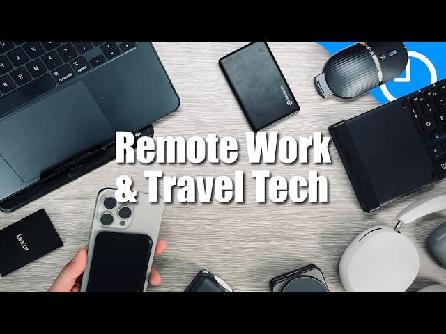 My Favorite Tech For Remote Work!