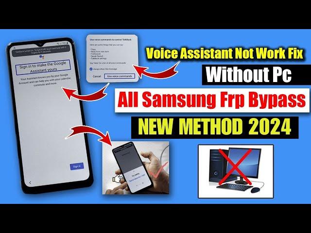 All Samsung Frp Bypass 2024 | Voice Assistant Not Working | Without Pc Method