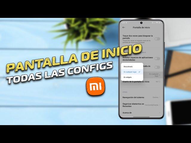 Trucos Xiaomi para la pantalla de Inicio