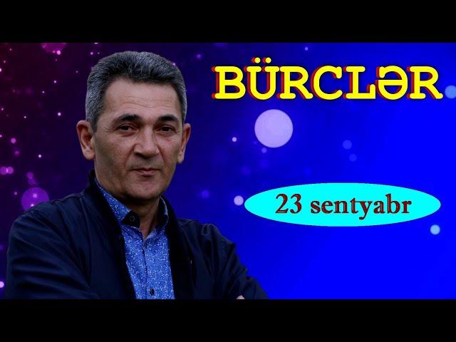 BÜRCLƏR - 23 SENTYABR