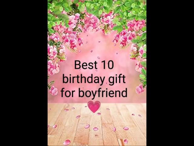 best 10 birthday gift for boyfriend#birthday #birthdaygift#birthdaygiftforhusband 