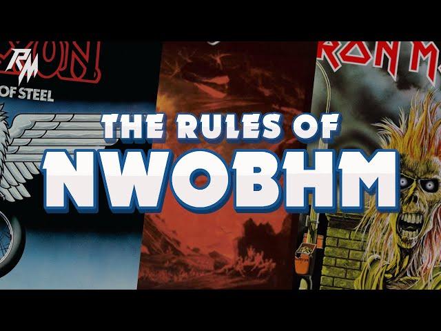 THE RULES OF NWOBHM - 100 Rules To Live By. (New Wave of British Heavy Metal)